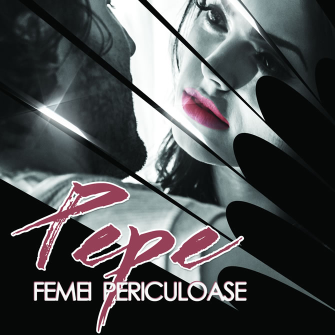 Femei periculoase este ultima piesa lansata de Pepe si este extrasa de pe ultimul album al artistului care va fi lansat la sfarsitul anului