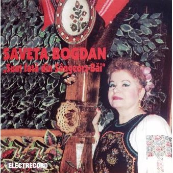 Saveta Bogdan este o cunoscuta interpreta de muzica populara