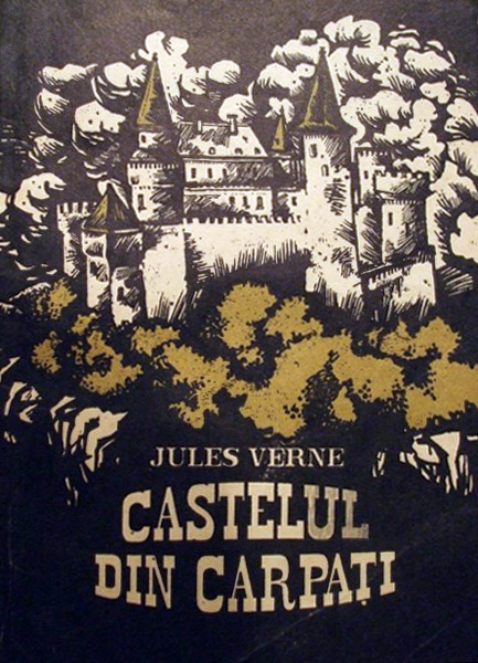 jules verne castelul din Carpati