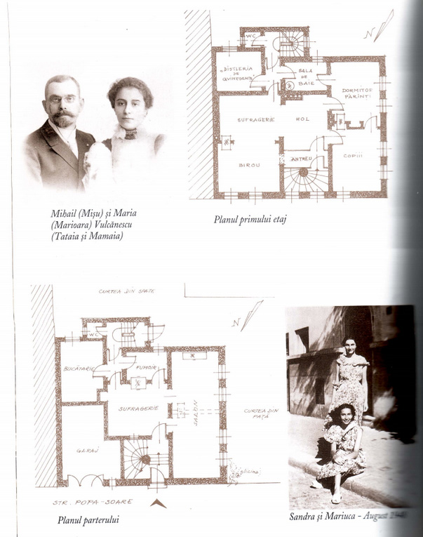 Parintii lui Mircea Vulcanescu (stanga sus), fetele economistului (dreapta jos) si planul casei