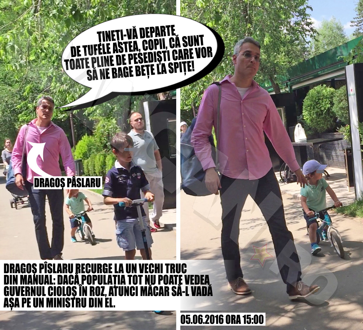 Dragoş Pîslaru recurge la un vechi truc din manual: dacă populaţia tot nu poate vedea guvernul Cioloş în roz, atunci măcar să-l vadă aşa pe un ministru din el.