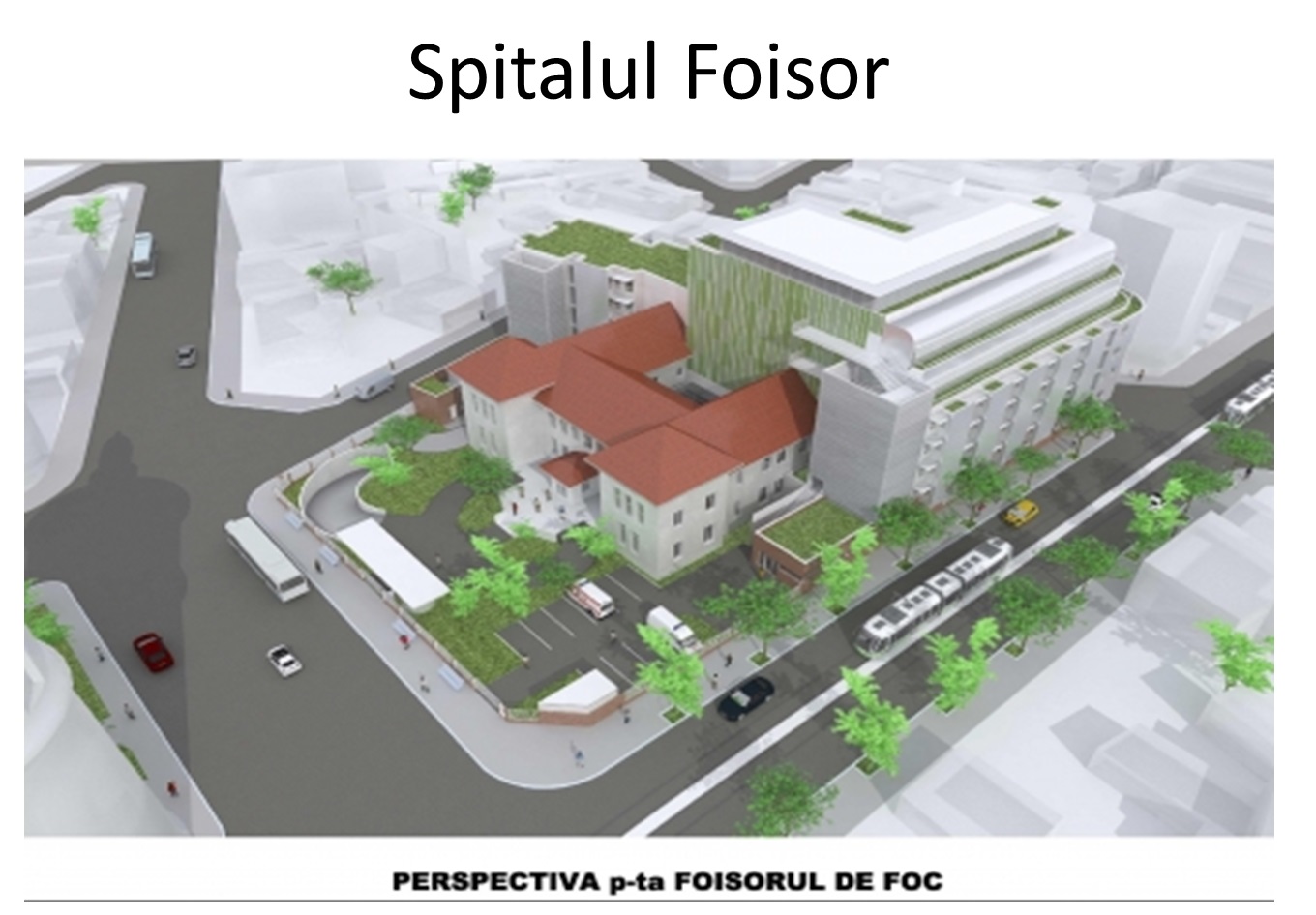 Asa va arata la finalizare spitalul Foisor