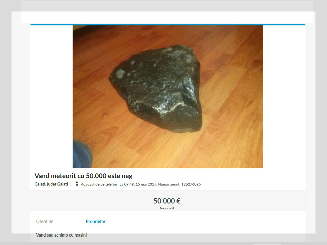 Bărbatul din Galaţi cere pe meteoritul găsit în grădină 50.000 de euro