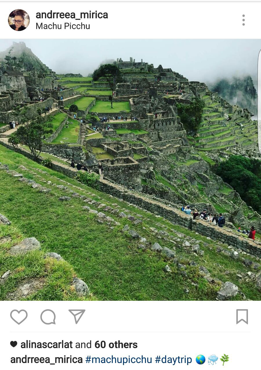 La puţin timp după ce a ajuns în Peru, Andreea a pus o fotografie pe Instagram cu faimosul sit Machu Picchu