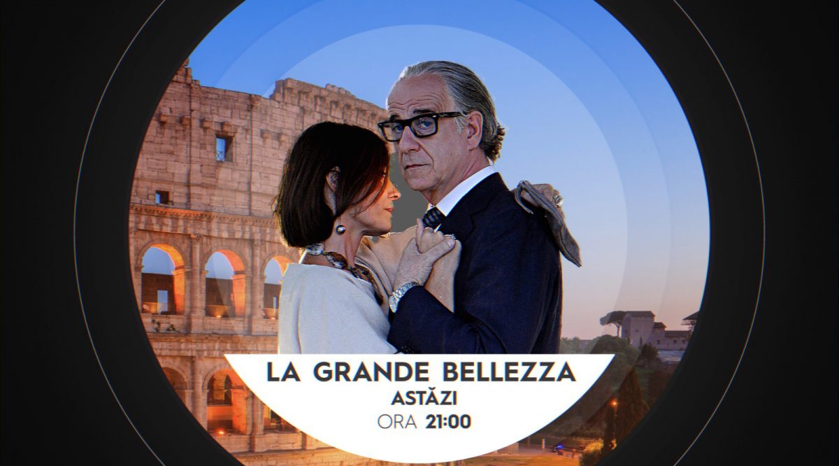 Vezi “La Grande Bellezza” astăzi, de la ora 21:00, la Aleph News!