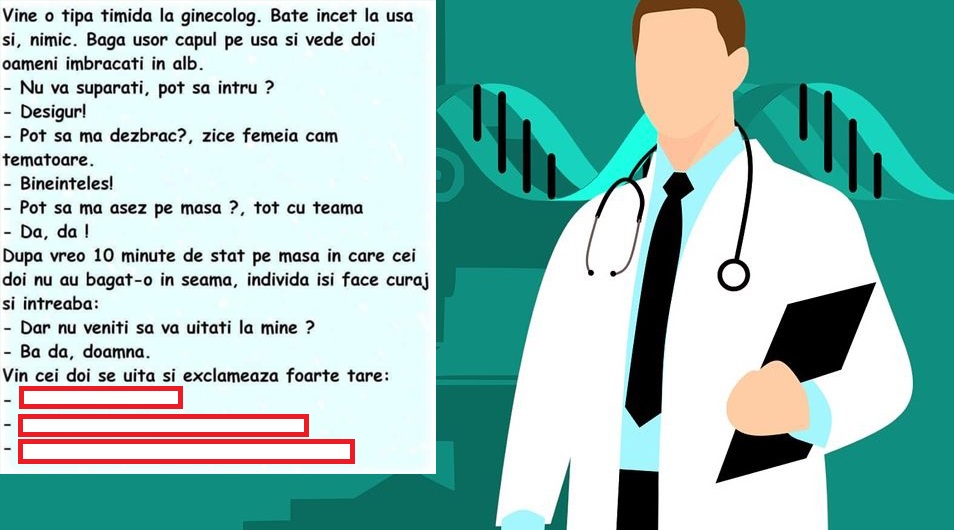 Bancul Zilei | Ce a putut să pățească o femeie timidă care a mers în cabinetul ginecologului