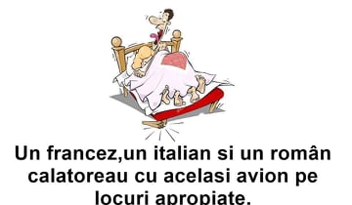 Imagine Stire BANCUL ZILEI | Un francez, un italian și un român călătoreau cu același avion, pe locuri apropiate | 2review.ro