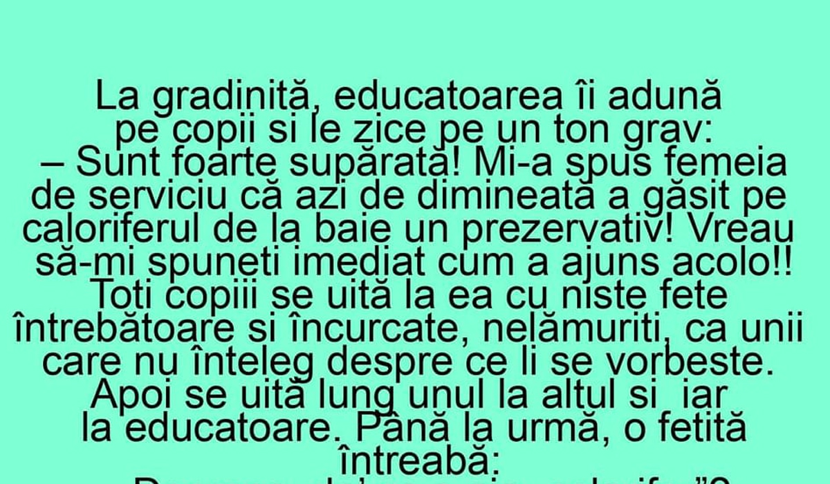 Imagine Stire BANC | La grădiniță, educatoarea: „Sunt foarte supărată! Mi-a spus femeia de serviciu că a găsit un prezervativ pe caloriferul din baie” | 2review.ro