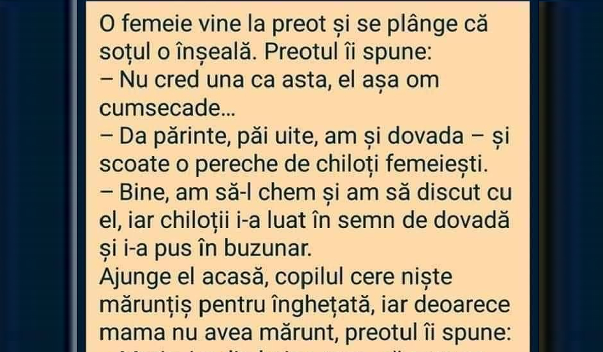 Imagine Stire BANCUL ZILEI | O femeie vine la preot și se plânge că soțul o înșeală | 2review.ro