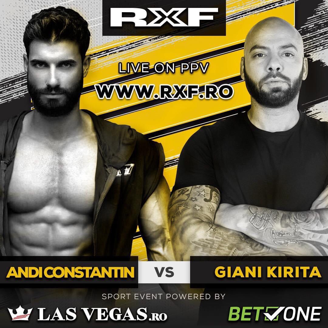 Giani Kiriță vs Andy Constantin, întâlnirea titanilor în super-gala RXF SUPERSTAR EDITION!