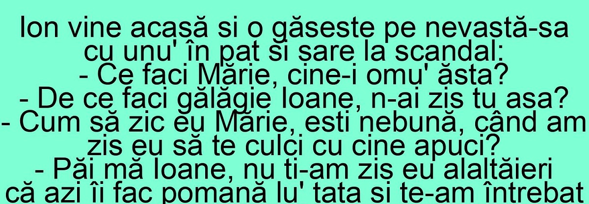 Imagine Stire BANCUL ZILEI | Ion vine acasă și o găsește pe nevastă-sa cu altul în pat | 2review.ro