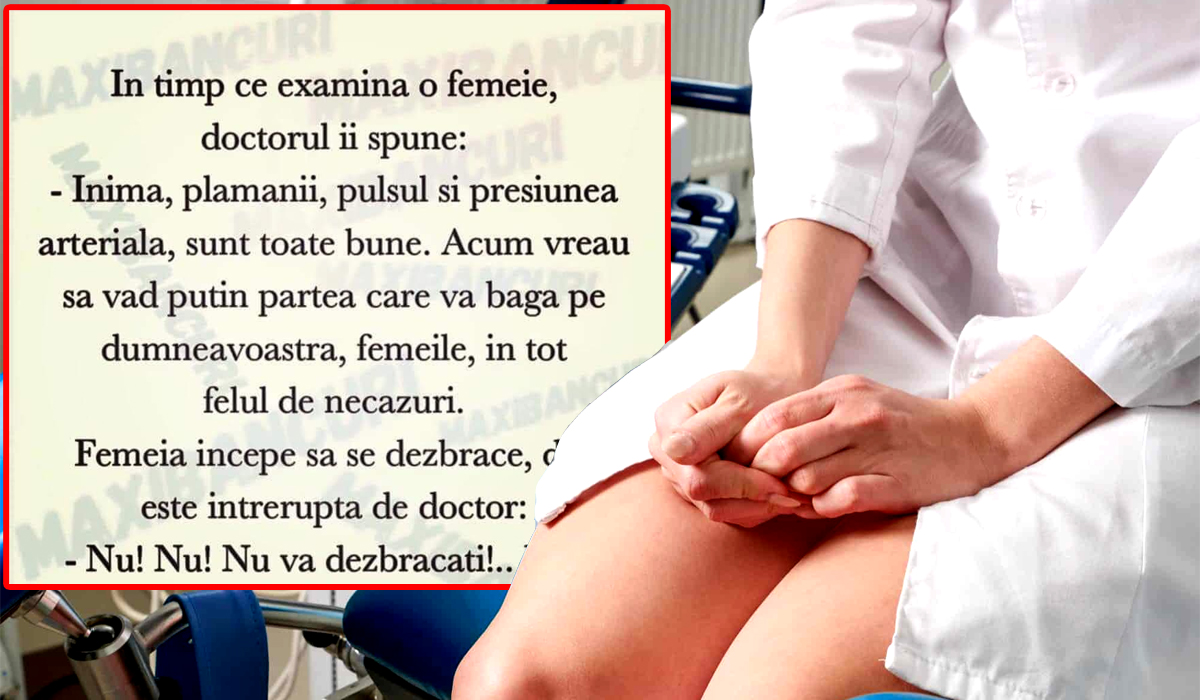 Imagine Stire BANC | În timp ce examina o femeie, doctorul îi spune: „Toate sunt bune. Acum vreau să văd partea care vă bagă pe voi, femeile, în necazuri!” | 2review.ro