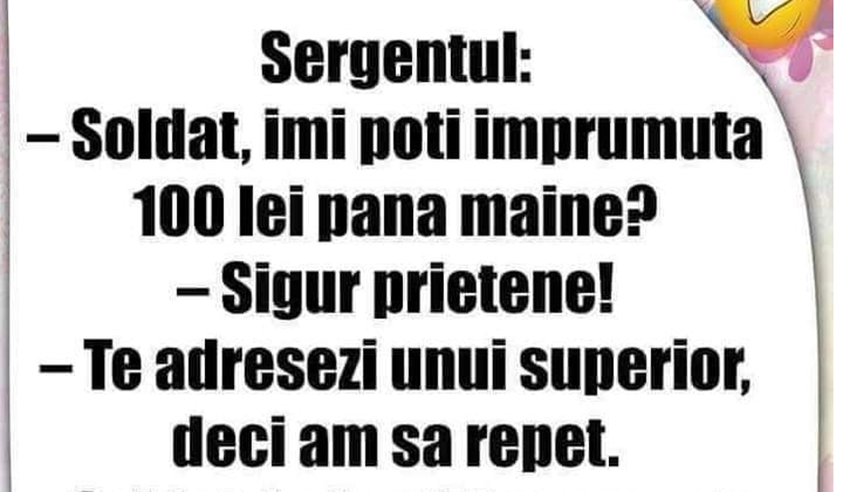 Imagine Stire BANCUL ZILEI | „Soldat, îmi poți împrumuta 100 de lei până mâine?” | 2review.ro