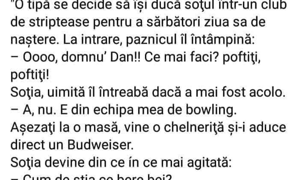 Imagine Stire BANC | O tipă își duce soțul într-un club de striptease, de ziua lui. La intrare, paznicul: „Ooo, domnu’ Dan, ce mai faceti?” | 2review.ro