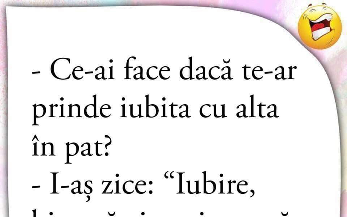Imagine Stire BANCUL ZILEI | „Ce-ai face dacă te-ar prinde iubita cu alta în pat?” | 2review.ro