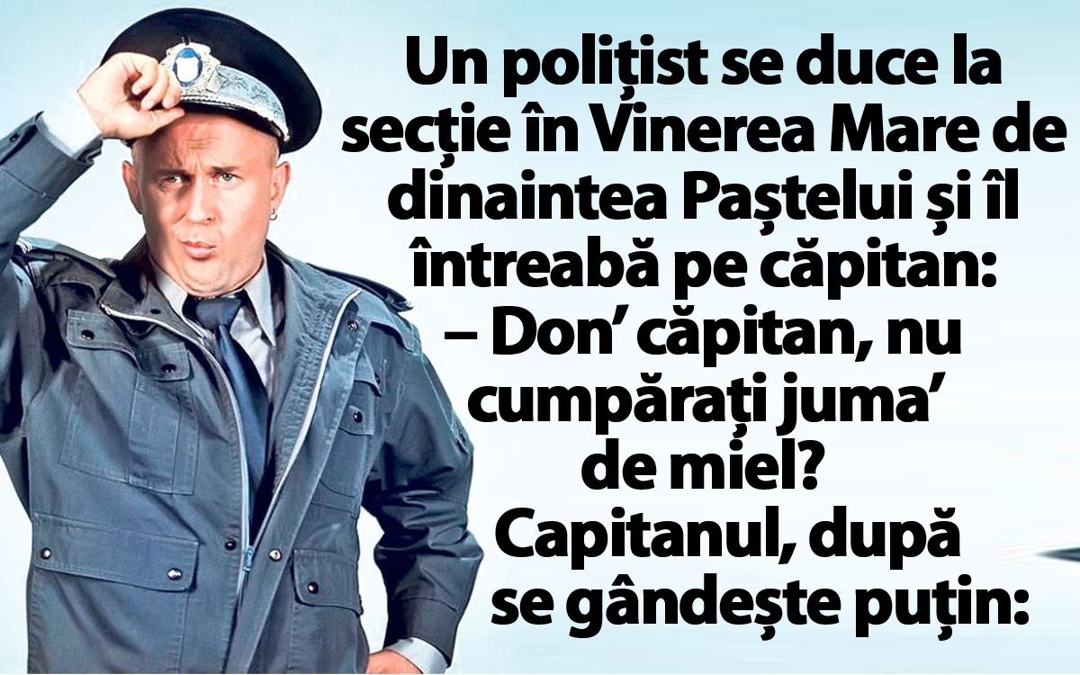 Imagine Stire BANC | Un polițist se duce la secție în Vinerea Mare de dinaintea Paștelui și îl întreabă pe căpitan: „Vreți ‘juma de miel?” | 2review.ro