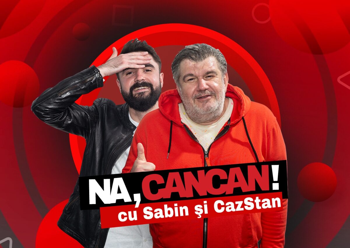 Ți-ai notat? Începe un show de neratat! Astăzi, ora 20:00, premiera “Na, CANCAN! cu Sabin și Caz Stan”