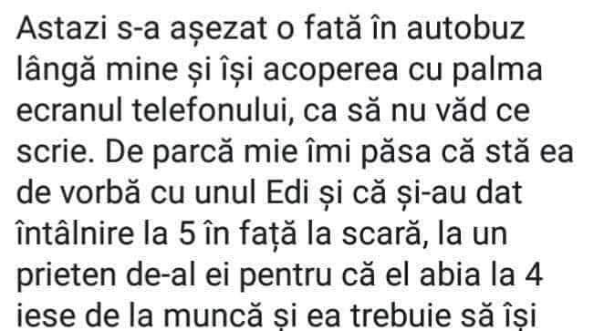 Imagine Stire BANCUL ZILEI | Astăzi s-a așezat o fată în autobuz, lângă mine, și își acoperea cu palma ecranul telefonului, ca să nu văd ce scrie | 2review.ro