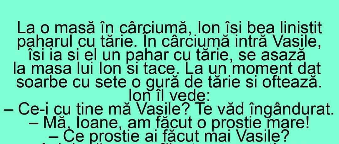 Imagine Stire BANCUL ZILEI | La o masă în cârciumă, Ion își bea liniștit paharul cu tărie | 2review.ro