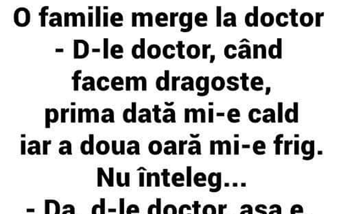 Imagine Stire BANC | Un cuplu la doctor: „Când facem dragoste, prima dată mi-e cald, iar a doua oară mi-e frig!” | 2review.ro