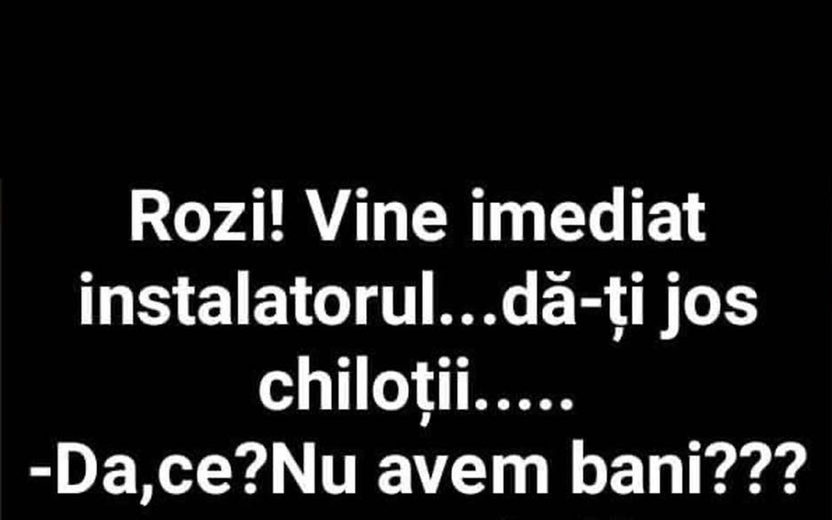 Imagine Stire BANCUL ZILEI | „Rozi, vine imediat instalatorul. Dă-ți jos chiloții!” | 2review.ro