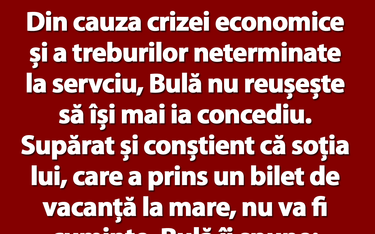 Imagine Stire BANCUL ZILEI | Bulă către soția lui: „Îți dau voie să mă înșeli, dar numai de două ori!” | 2review.ro