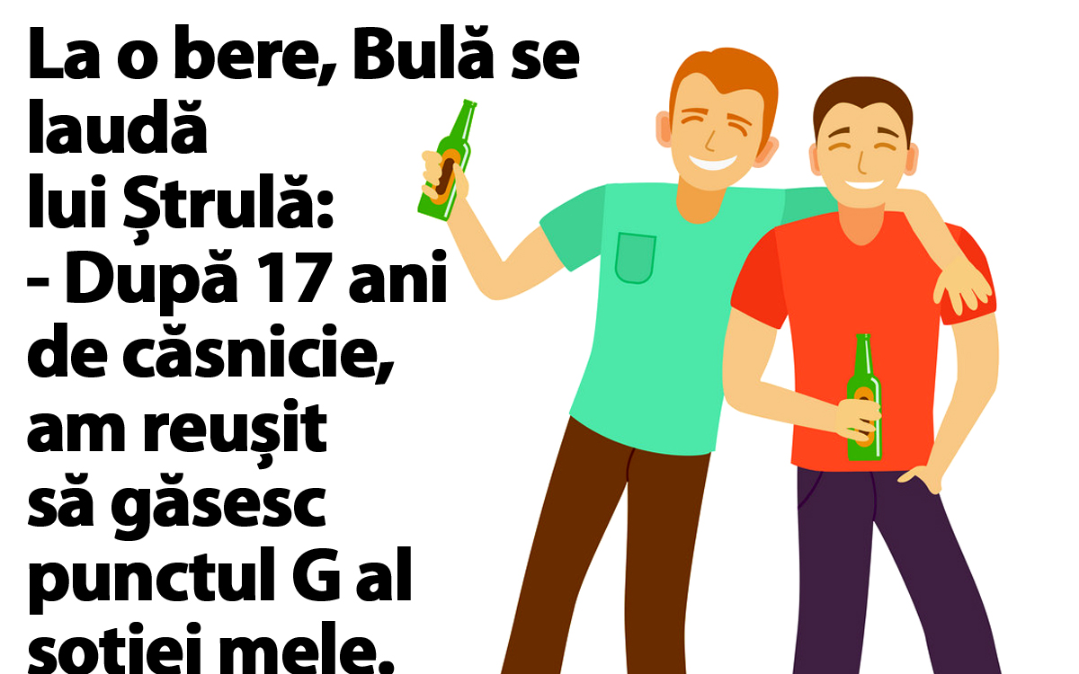 Imagine Stire BANC | Bulă se laudă lui Ștrulă: „După 17 ani de căsnicie, am reușit să găsesc punctul G al soției mele” | 2review.ro