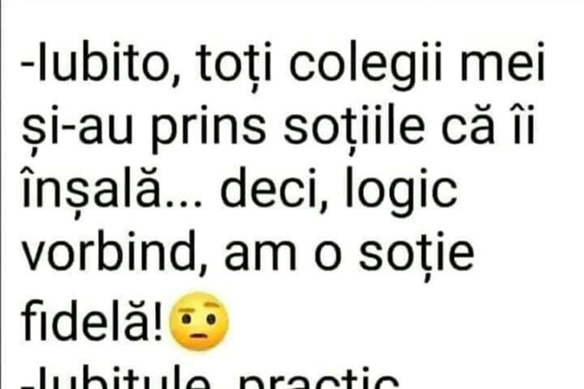 Imagine Stire BANC | „Iubito, toți colegii și-au prins soțiile că îi înșală. Deci, logic vorbind, am o soție fidelă” | 2review.ro