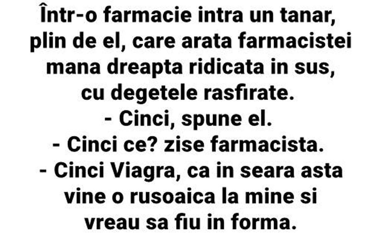 Imagine Stire BANC | Într-o farmacie intră un tânăr, plin de el, care arată farmacistei mâna dreaptă, ridicată în sus, cu degetele răsfirate: „Cinci ce?” | 2review.ro