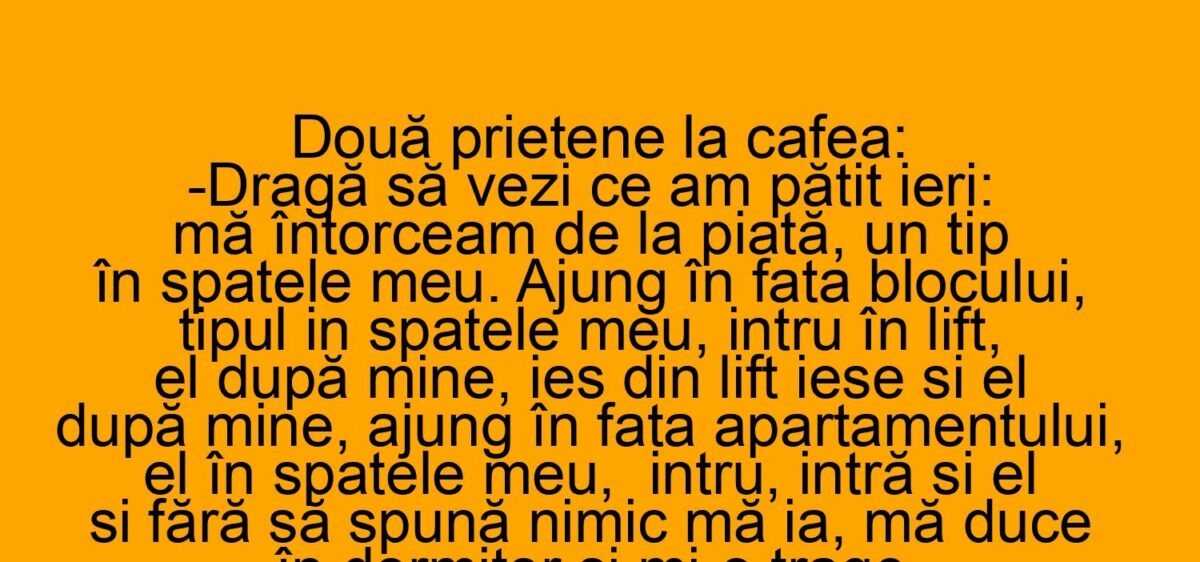 Imagine Stire BANC. Ce i s-a întâmplat unei femei după ce a fost urmărită de un bărbat când se întorcea de la piață | 2review.ro