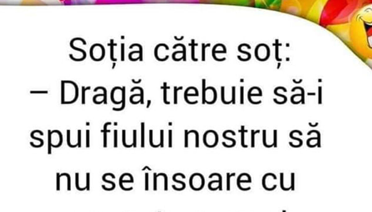 Imagine Stire BANC | Soția către soț: „Dragă, trebuie să-i spui fiului nostru să nu se însoare cu proasta aceea!” | 2review.ro