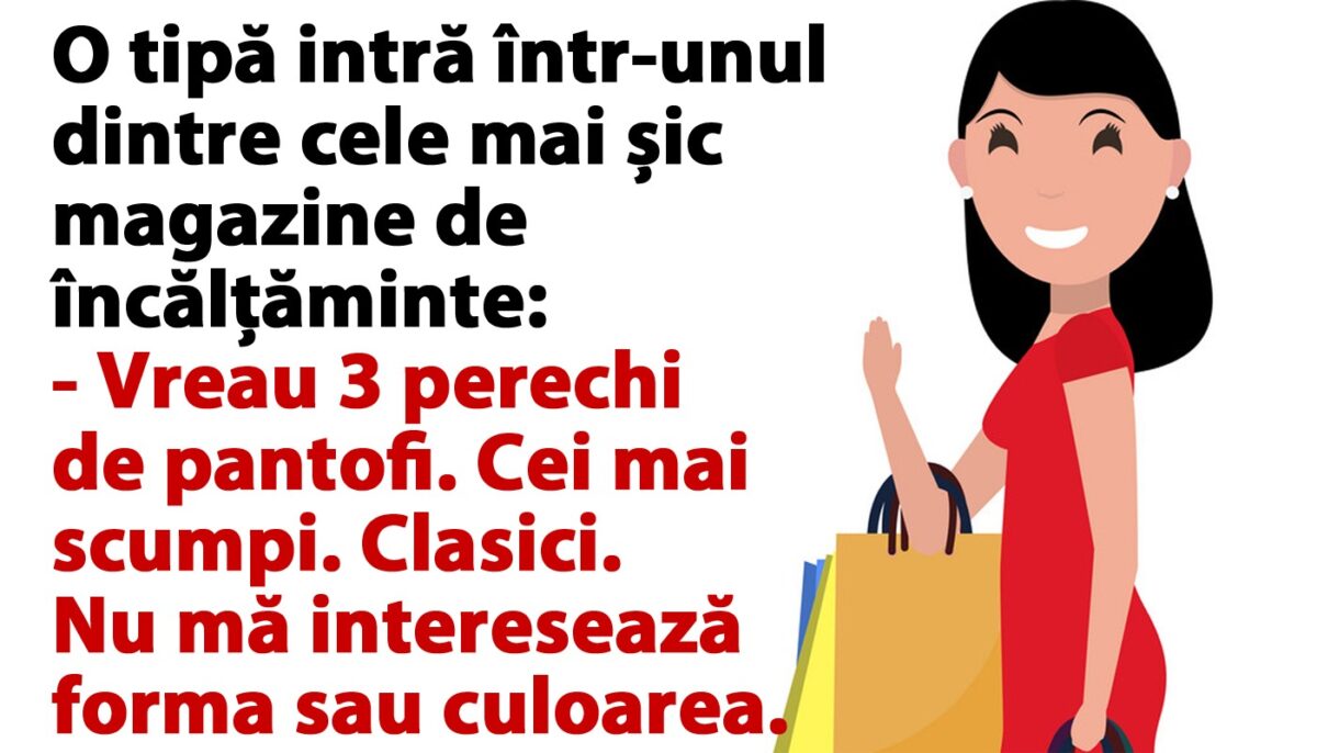 Imagine Stire BANC | O tipă intră într-unul dintre cele mai șic magazine de încălțăminte | 2review.ro