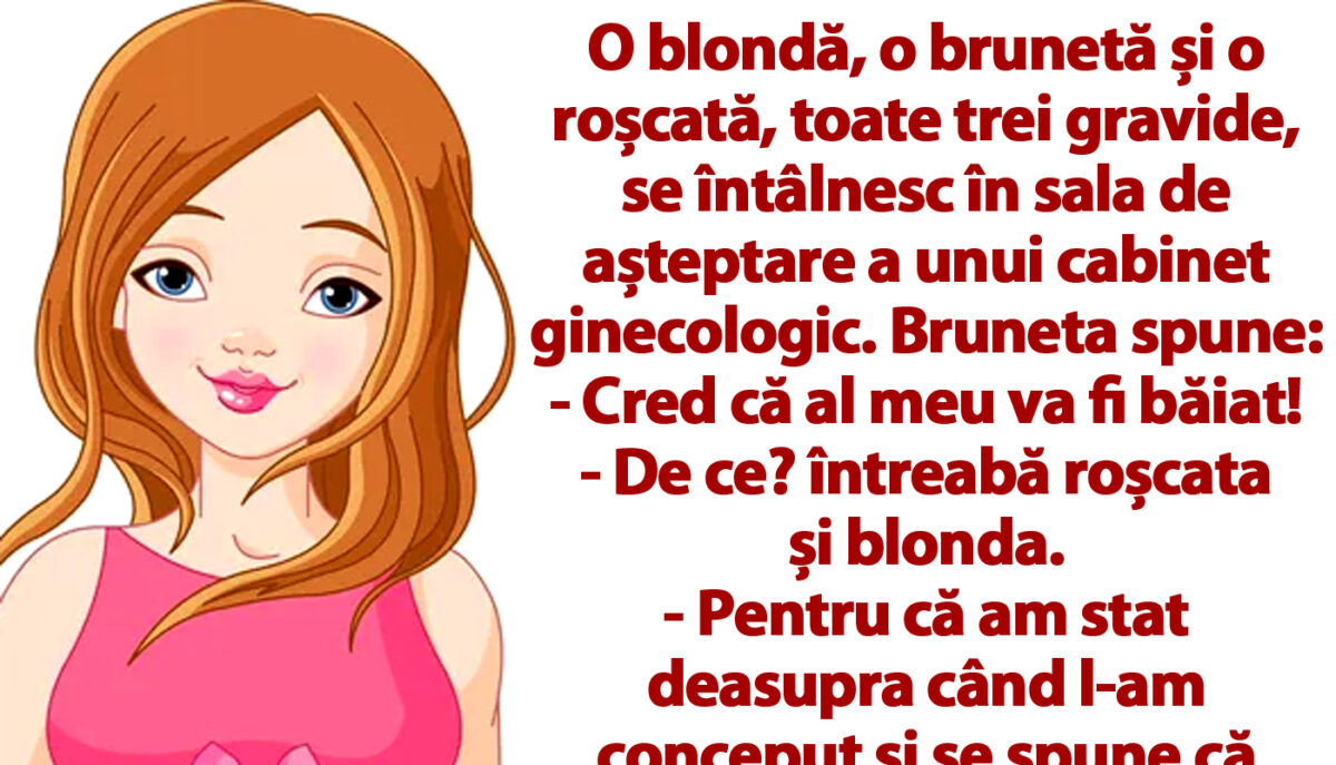 Imagine Stire BANC | O blondă, o brunetă și o roșcată, toate trei gravide, se întâlnesc în sala de așteptare a unui cabinet ginecologic | 2review.ro