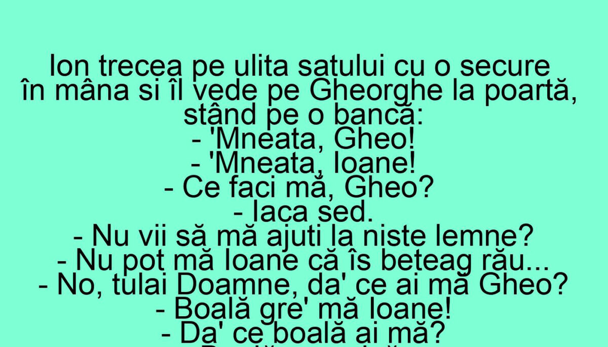 Imagine Stire BANC | Ion trecea pe ulița satului cu o secure în mână și îl vede pe Gheorghe la poartă | 2review.ro