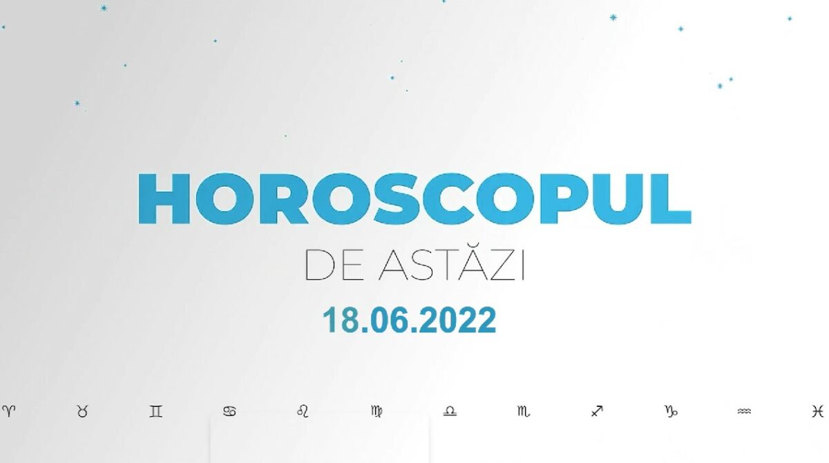 Imagine Stire Horoscop zilnic 18 iunie 2022. Taurii pot fi atrași de un prieten | 2review.ro