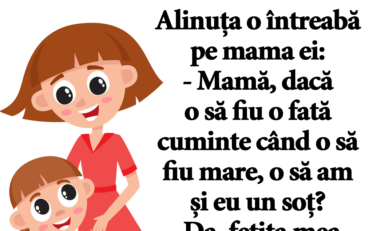 Imagine Stire BANC | Alinuța o întreabă pe mama ei: „Dacă o să fiu o fată cuminte când o să fiu mare, o să am și eu un soț?” | 2review.ro