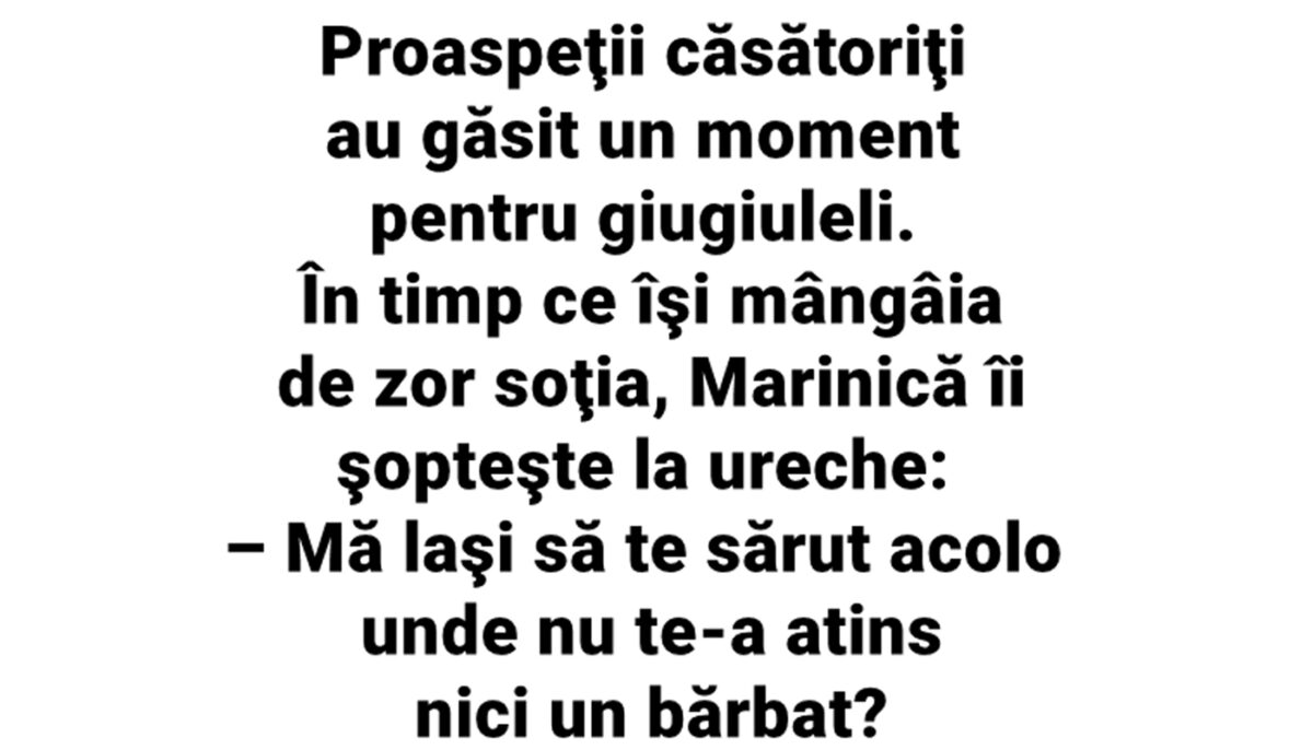 Imagine Stire BANCUL ZILEI | „Mă lași să te sărut acolo unde nu te-a atins niciun bărbat?” | 2review.ro