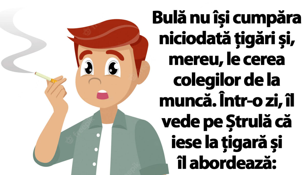 Imagine Stire BANC | Bulă nu își cumpăra niciodată țigări și, mereu, le cerea colegilor de la muncă | 2review.ro