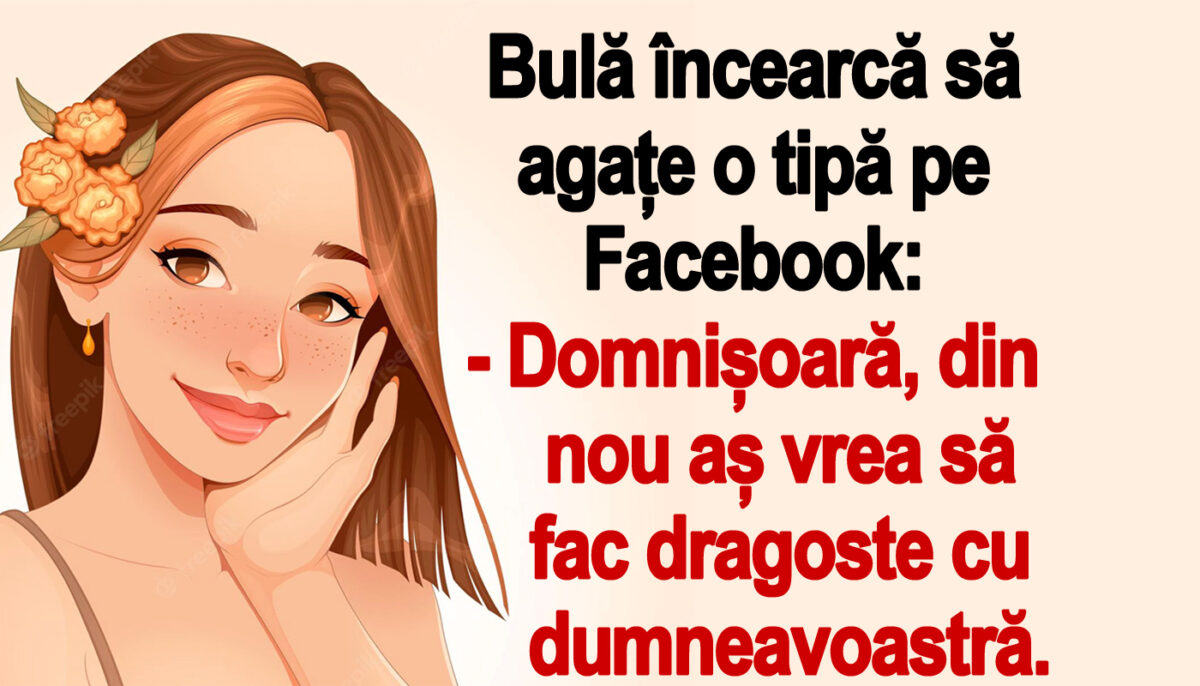Imagine Stire BANC | Bulă încearcă să agațe o tipă pe Facebook: „Domnișoară, din nou aș vrea să fac dragoste cu dumneavoastră” | 2review.ro