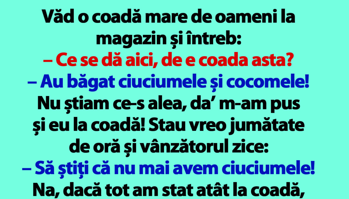 Imagine Stire BANCUL ZILEI | Coadă mare la magazin: „Au băgat ciuciumele și cocomele!” | 2review.ro