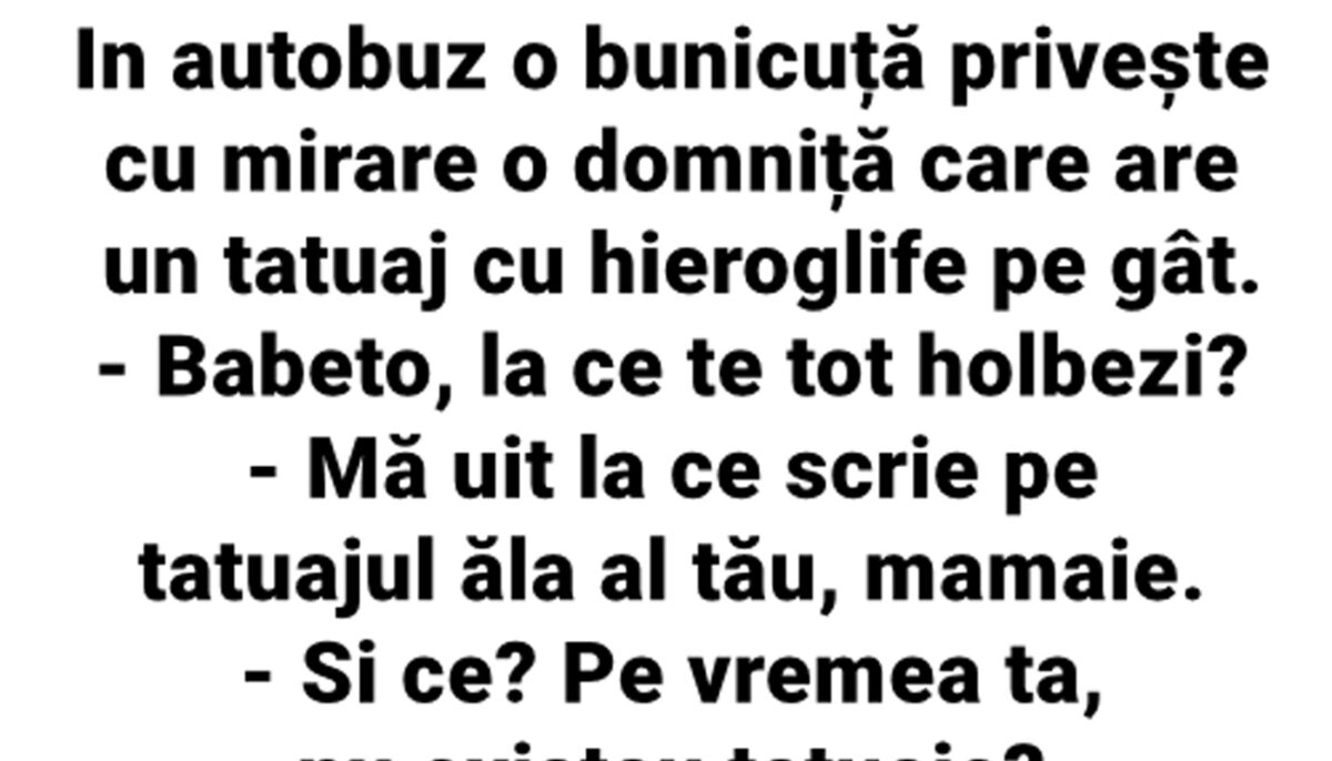 Imagine Stire BANC | În autobuz, o bunicuță privește, cu mirare, o domniță care are un tatuaj cu hieroglife pe gât | 2review.ro