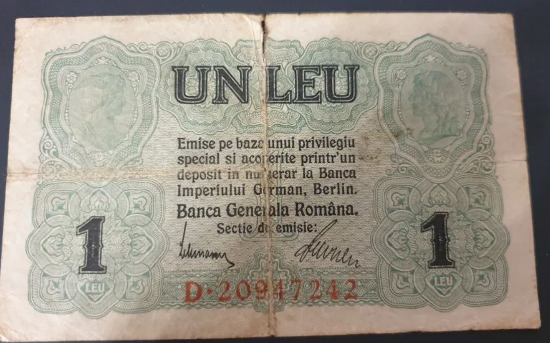 Nu e banc! Cu cât se vinde o bancnotă de 1 leu din anul 1917? A fost emisă special de BGR
