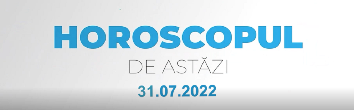 Imagine Stire Horoscop zilnic 31 iulie 2022. Leii pot avea probleme în relații | 2review.ro