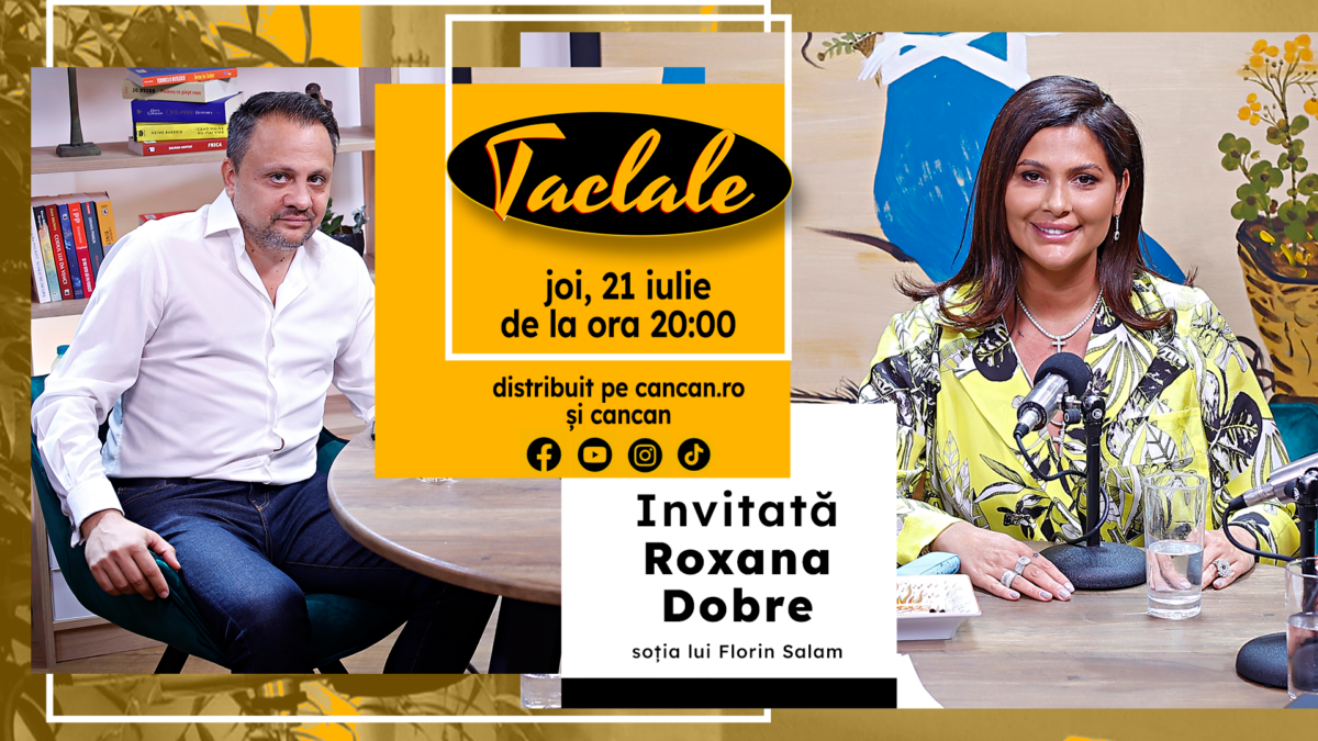 Soția lui Florin Salam, Roxana Dobre, este invitată la ”TACLALE”!