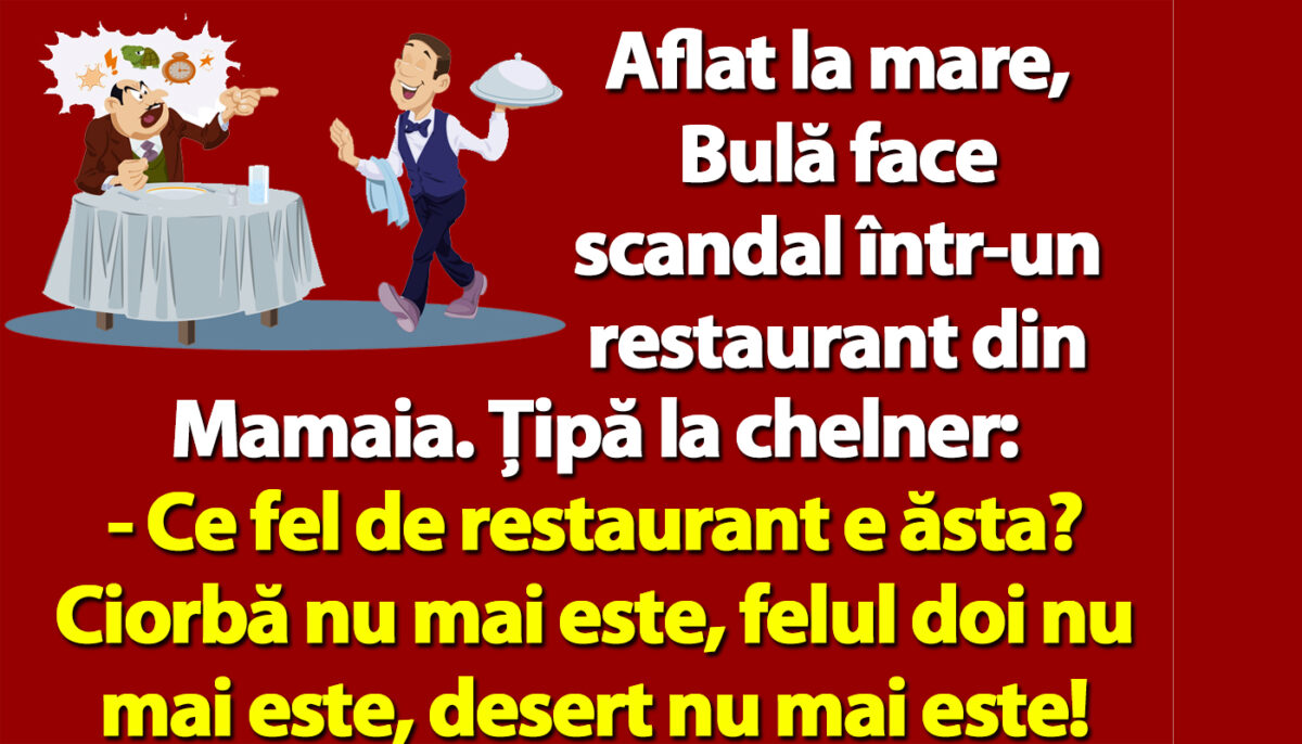 Imagine Stire BANC | Aflat la mare, Bulă face scandal într-un restaurant din Mamaia | 2review.ro