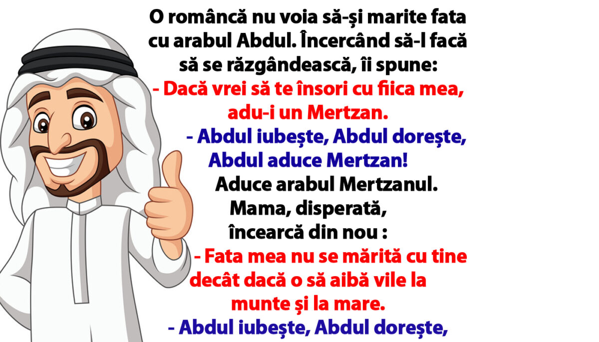 Imagine Stire Bancul de weekend | O româncă nu voia să-și marite fata cu arabul Abdul | 2review.ro