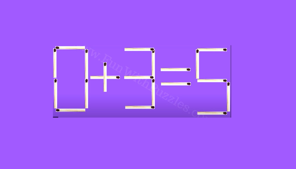 Testul IQ de duminică | Mutați un singur băț de chibrit pentru a face din 0+3=5 o egalitate corectă!