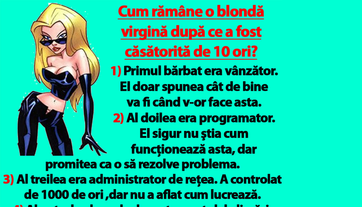 Imagine Stire BANC | Cum rămâne o blondă virgină după ce a fost căsătorită de 10 ori? | 2review.ro