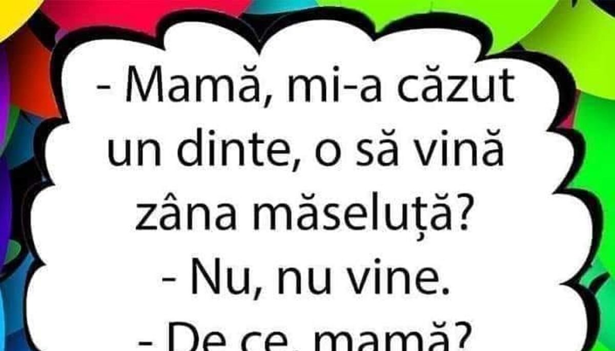 Imagine Stire BANCUL ZILEI | „Mamă, mi-a căzut un dinte. O să vină Zâna Măseluță?” | 2review.ro