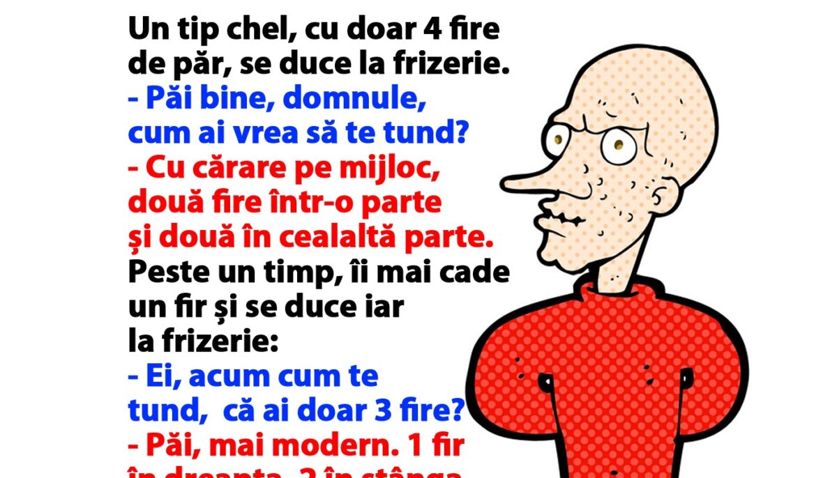 Imagine Stire Bancul de weekend | Un tip chel, cu doar 4 fire de păr, se duce la frizerie | 2review.ro